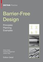 Barrier-Free Design: Principles, Planning, Examples 3034605773 Book Cover