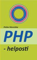 PHP - helposti: verkkoohjelmointi 9528000754 Book Cover