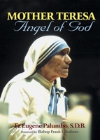 Mother Teresa Angel of God 1878718592 Book Cover