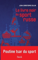 Le Livre Noir Du Sport Russe 223408427X Book Cover