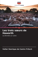 Les trois soeurs de Haworth 6206967093 Book Cover