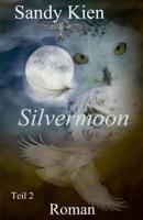 Silvermoon Teil 2 1517118603 Book Cover