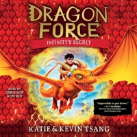 Infinity's Secret (Dragon Force) 1668131862 Book Cover
