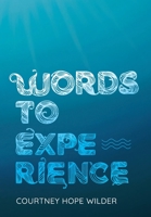 Words to Experience 0645515280 Book Cover