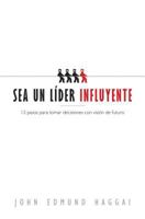 Sea Un Lder Influyente 082545784X Book Cover