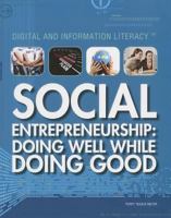 Social Entrepreneurship: Doing Well While Doing Good 1477776532 Book Cover