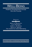 Well-Being: Positive Development Across the Life Course 0805840354 Book Cover