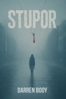 Stupor B0FMYRQXNX Book Cover
