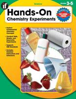 Hands-On Chemistry Experiments, Grades 3 - 5 0742427471 Book Cover