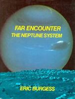 Far Encounter: Neptune System 0231074123 Book Cover