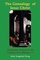 The Genealogy of Jesus Christ 1609470060 Book Cover