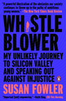 Whistleblower: My Journey to Silicon Valley and Fight for Justice at Uber 0525560122 Book Cover