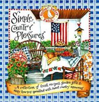 Simple Country Pleasures: Simple Country Pleasures 1567996329 Book Cover