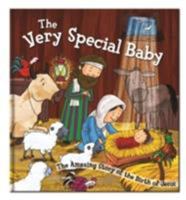 The Very Special Baby: The Amazing Story of the Birth of Jesus (Bible Square Cased Story Books Series) 0755402324 Book Cover