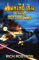 The Burning Sea of Iron Bottom Bay B0B5XF7L3D Book Cover