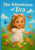 The Adventures of Eva B0G4MHFS9G Book Cover