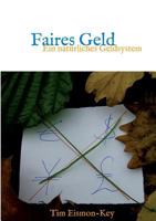 Faires Geld 3743979306 Book Cover