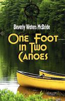 One Foot in Two Canoes 1936051036 Book Cover