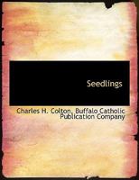 Seedlings 101028794X Book Cover