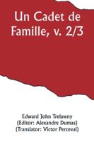 Un Cadet de Famille, v. 2/3 (French Edition) 9357920668 Book Cover
