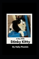 Stinky Kitty B0HC625KK3 Book Cover