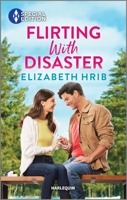 Flirting with Disaster 1335594566 Book Cover