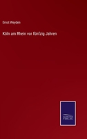 Koln Am Rhein VOR Funfzig Jahren 3741194441 Book Cover