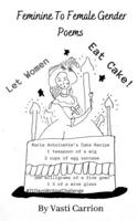Feminine to Female Gender Poems 9357696059 Book Cover
