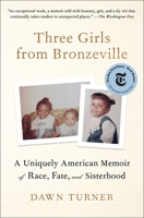 Three Girls from Bronzeville 1982107707 Book Cover