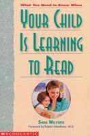 What You Need to Know When Your Child Is Learning to Read 0590032917 Book Cover