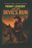 Penny Lowery and The Devil’s Run B0FVKTPQKB Book Cover