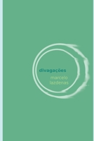 Divagações (Portuguese Edition) B0884FFGGS Book Cover