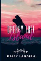 Cherry Tree Island 1998178099 Book Cover