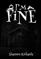 I'm Fine 0244494649 Book Cover