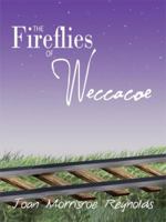 The Fireflies of Weccacoe 1434368297 Book Cover
