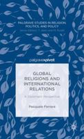 Global Religions and International Relations: A Diplomatic Perspective 1137407190 Book Cover