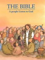 The Bible: A People Listen to God (Children) 0814625096 Book Cover
