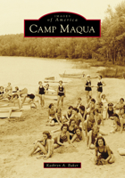 Camp Maqua 146711491X Book Cover