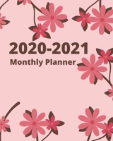2020-2021 Two Years Monthly planner Book with 2020-2021 Calendar: Daily Monthly Planner for To do list 8x10 inch Academic Schedule Agenda Logbook (Monthly Planner 2020-2021) 1674738749 Book Cover