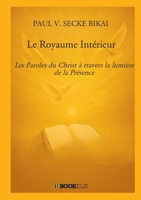 Le Royaume Intérieur (French Edition) B0FLCQKDF7 Book Cover