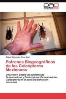 Patrones Biogeograficos de Los Coleopteros Mexicanos 3845487879 Book Cover