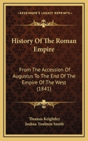 History of the Roman empire 1146744196 Book Cover