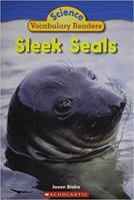 Sleek Seals 0439876486 Book Cover