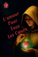 L'amour pour tous les coeurs B0BN7BLFGJ Book Cover