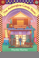The Amberglow Candy Store 0593854926 Book Cover