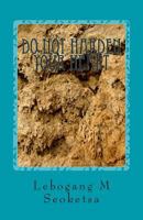 Do not Harden Your Heart 0620500220 Book Cover