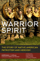 Warrior Spirit: The Story of Native American Heroism and Patriotism 0806180315 Book Cover