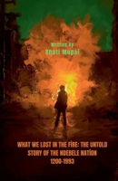 What We Lost In The Fire: The Untold Story of the Ndebele Nation B0GJR5MWZ6 Book Cover