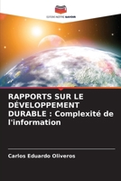 RAPPORTS SUR LE DÉVELOPPEMENT DURABLE : Complexité de l'information (French Edition) 6208789230 Book Cover