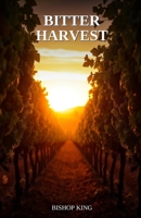 Bitter Harvest B0GTSY14Z8 Book Cover